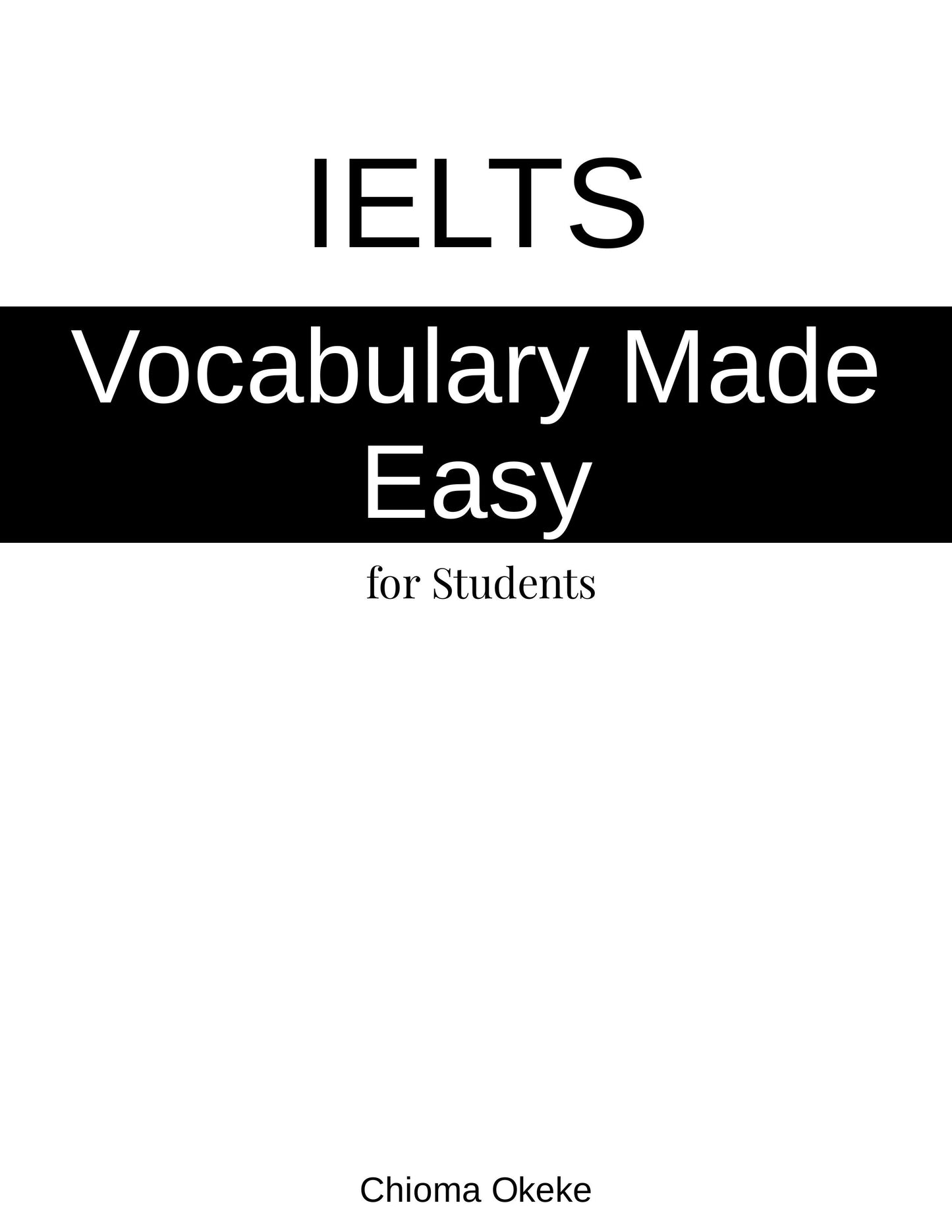 IELTS Vocabulary Made Easy For Students! E-book