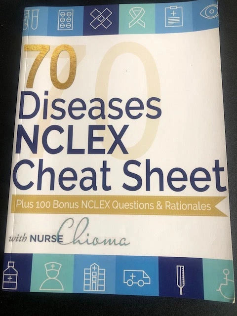 70 Diseases & Conditions NCLEX Cheat Sheet Book (100 Practice Questions) Color Edition + AUDIO COURSE