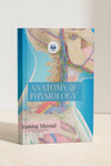 Anatomy and Physiology Student Handbook
