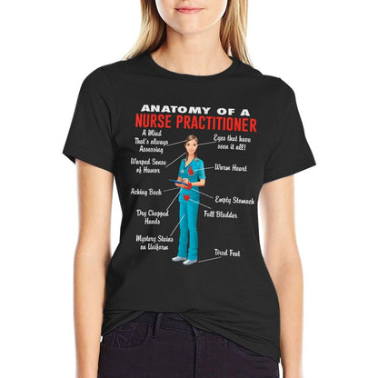 Anatomy Of A Nurse Practitioner - Nurse Practitioner Shirt T-Shirt