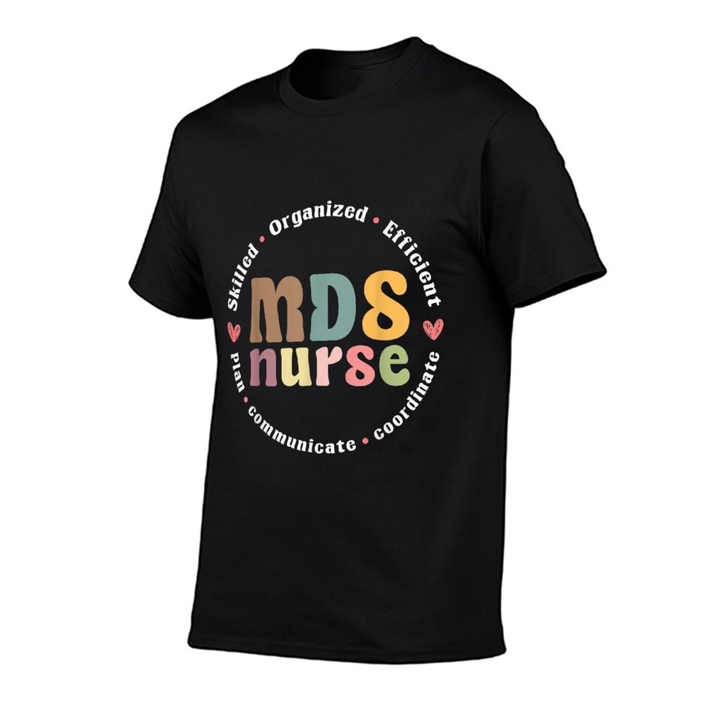 MDS Nurse Appreciation T-Shirt